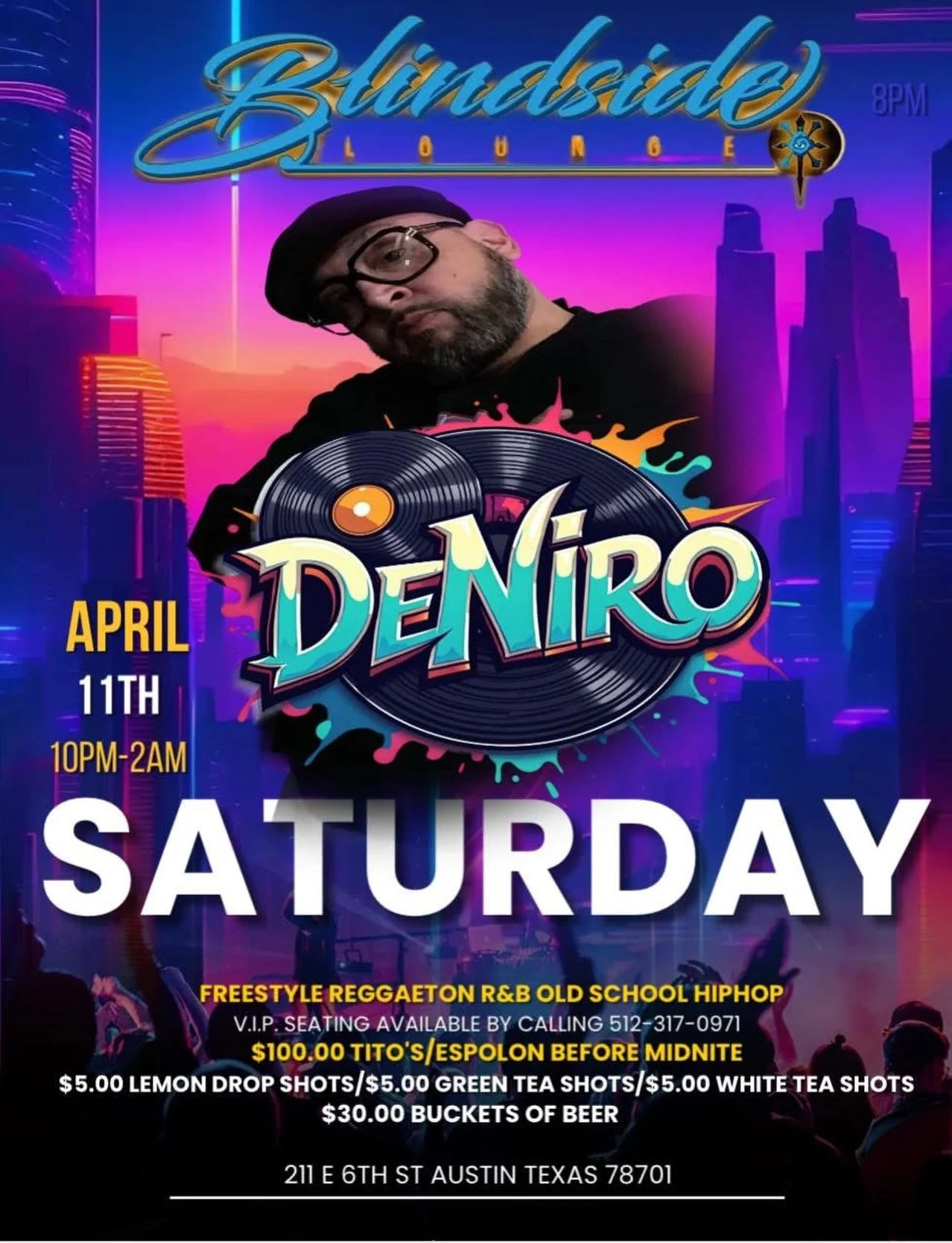 DJ DeNiro — Saturday April 11th